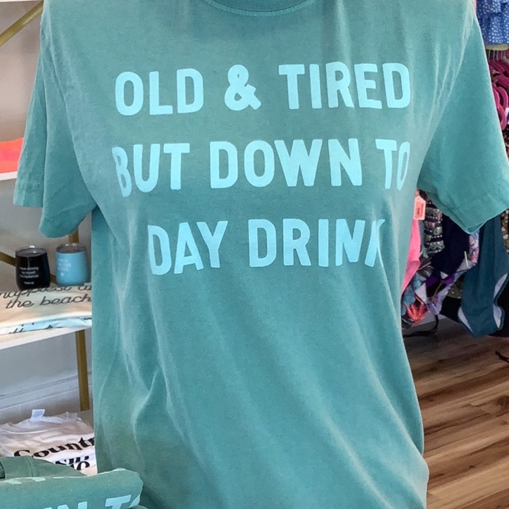 Old & tired drinking shirt